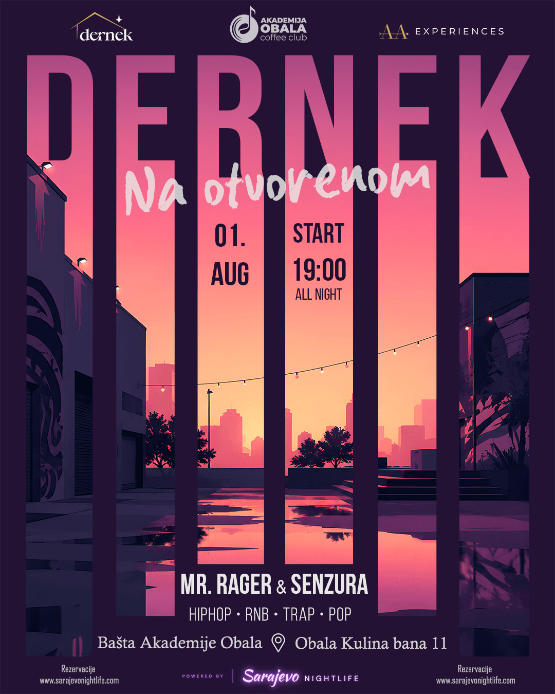 DERNEK | MR. RAGER & SENZURA u Akademija Obala